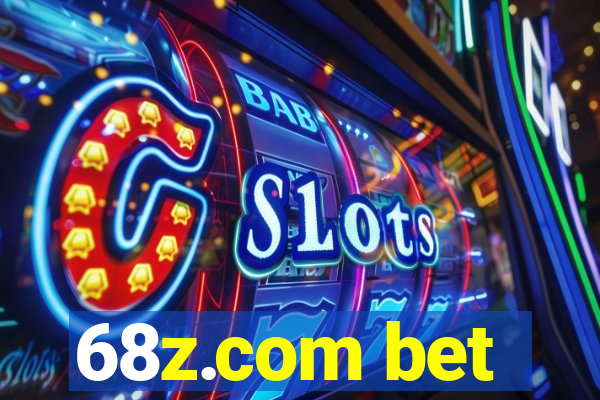 68z.com bet